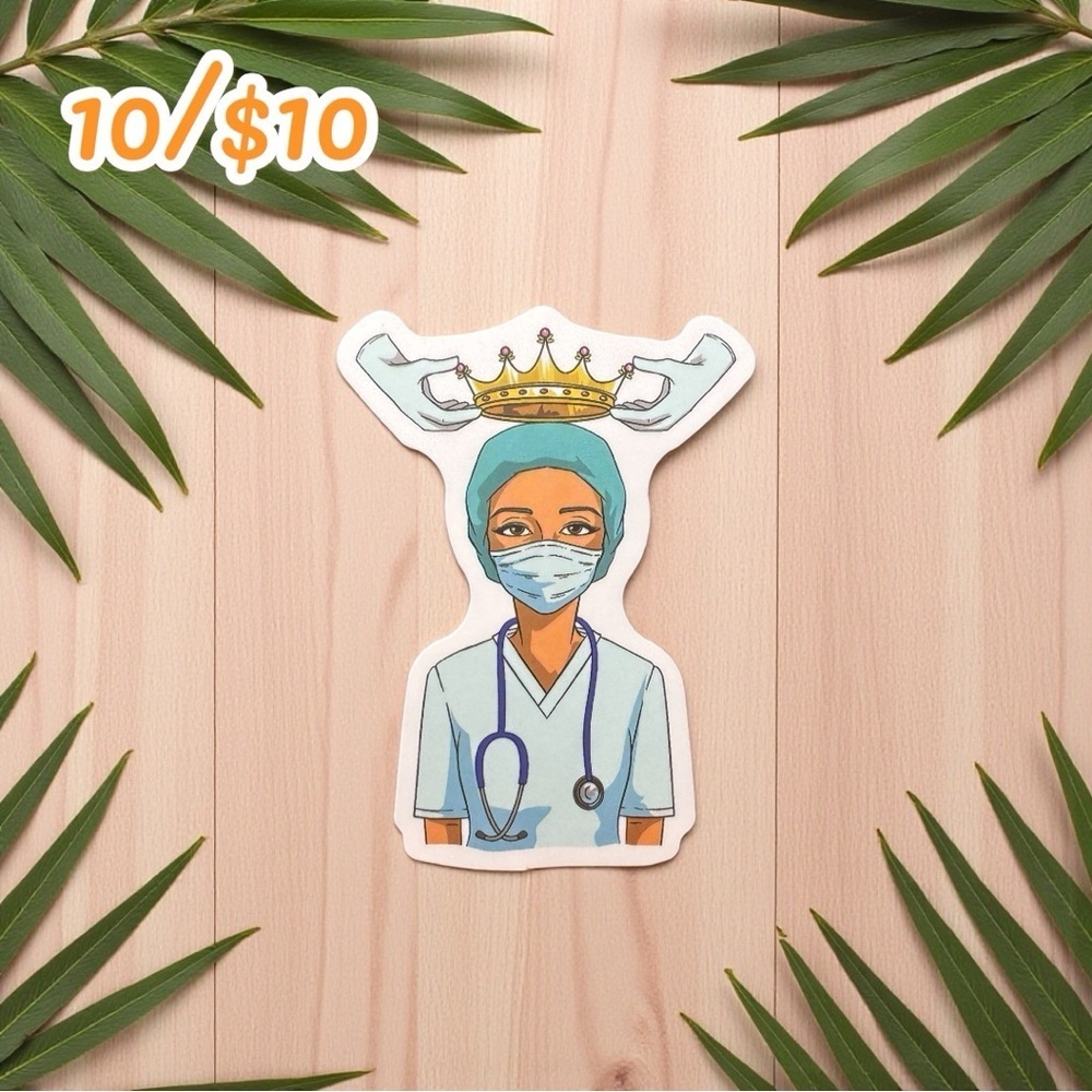 Crowned Nurse Sticker – 2 1/4”, Matte Finish | Healthcare Hero Appreciation